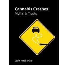 Cannabis Crashes: Myths & Truths